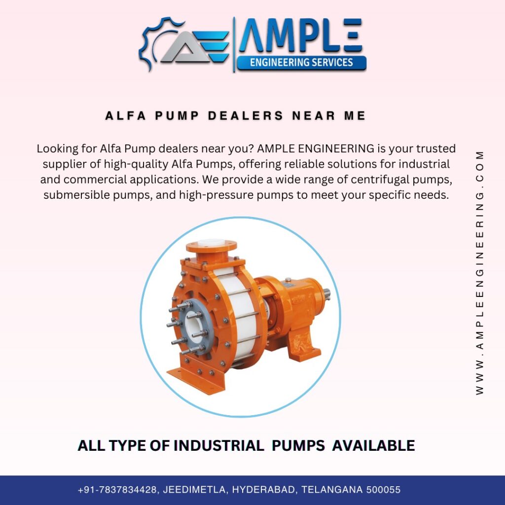 Alfa Pump Dealers in Hyderabad